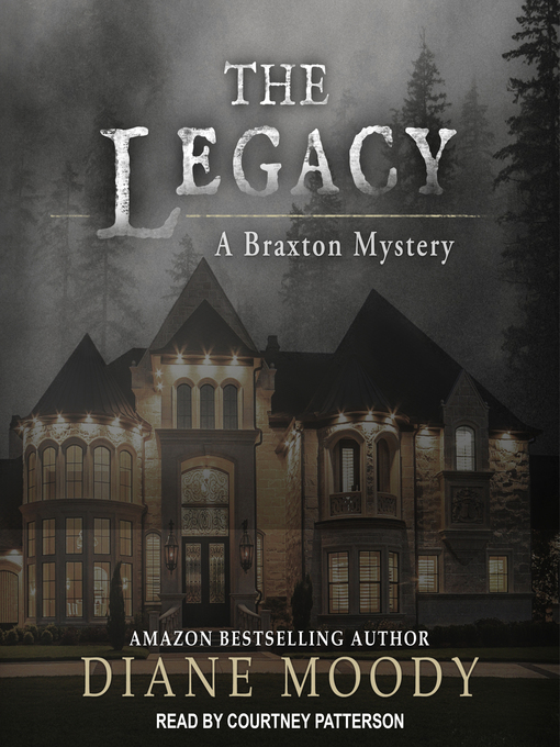 Title details for The Legacy by Diane Moody - Wait list